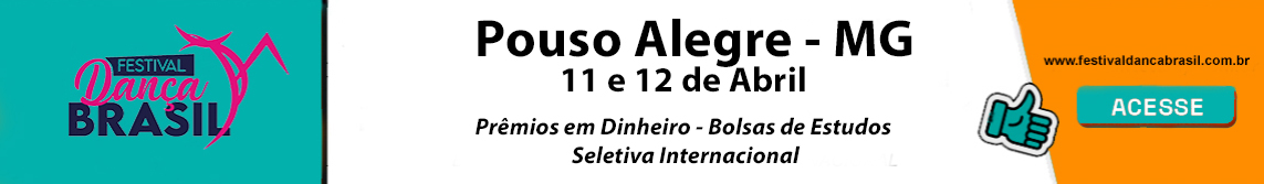 Festival de dança, Dança Brasil, festival de Dança Brasil